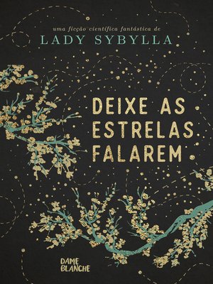 cover image of Deixe as estrelas falarem